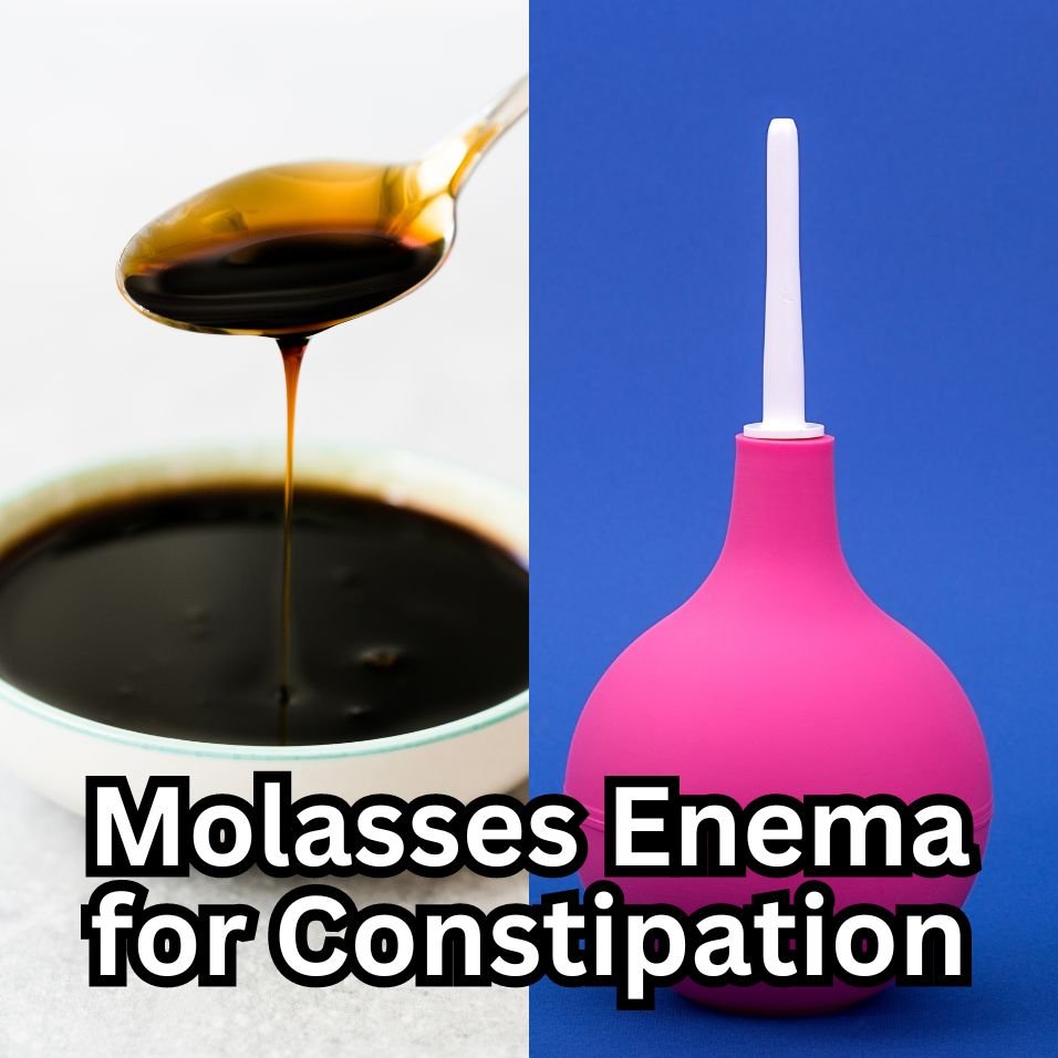 Molasses Enema for Constipation